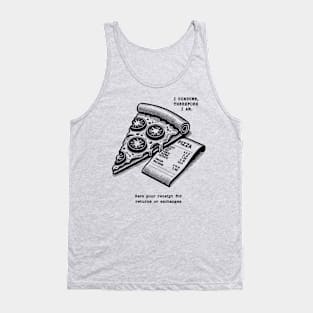 I Consume Therefore I Am - Pizza Tank Top